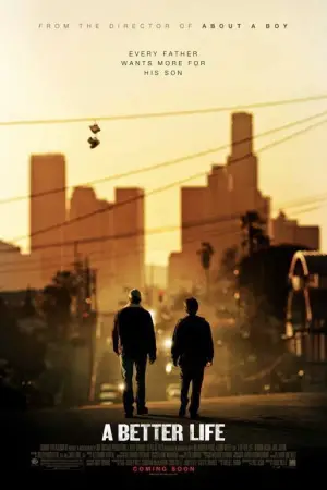 Poster to the movie "A Better Life" #559434