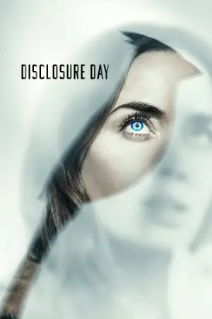 Poster to the movie "Disclosure Day" #522869