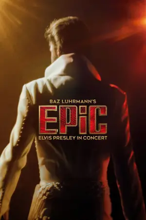 Poster to the movie "EPiC: Elvis Presley in Concert" #529519
