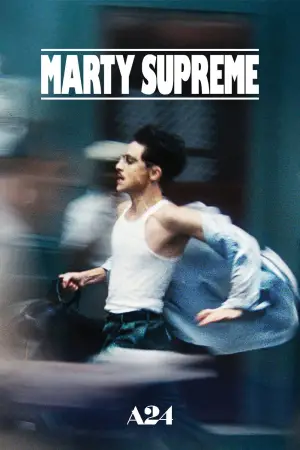 Poster to the movie "Marty Supreme" #508561