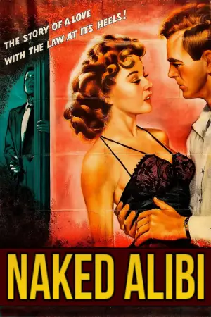 Poster to the movie "Naked Alibi" #668046
