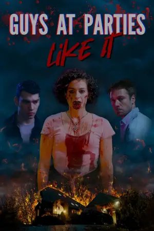 Poster to the movie "Guys at Parties Like It" #918113