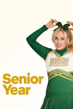 Poster to the movie "Senior Year" #99969