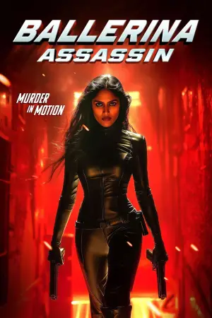 Poster to the movie "Ballerina Assassin" #584937