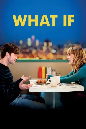 Poster to the movie "What If" #126244