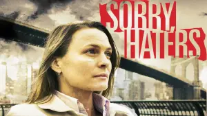 Backdrop to the movie "Sorry, Haters" #716354