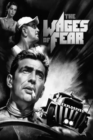 Poster to the movie "The Wages of Fear" #751044