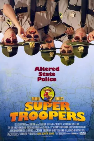 Poster to the movie "Super Troopers" #612799