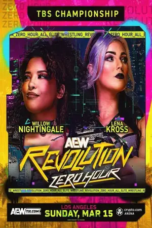 Poster to the movie "AEW Revolution 2026: Zero Hour" #783161