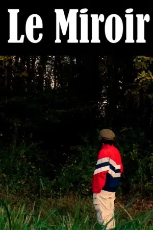 Movie poster "Le Miroir"