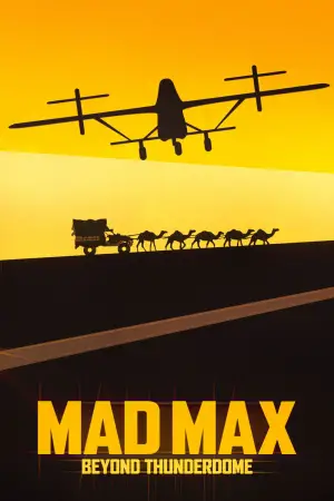 Poster to the movie "Mad Max Beyond Thunderdome" #661571