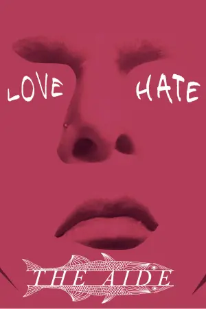 Movie poster "I Love/Hate The Aide"