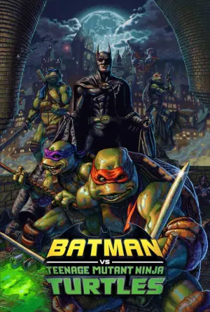 Poster to the movie "Batman vs Teenage Mutant Ninja Turtles" #237141