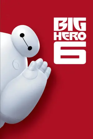 Poster to the movie "Big Hero 6" #15493