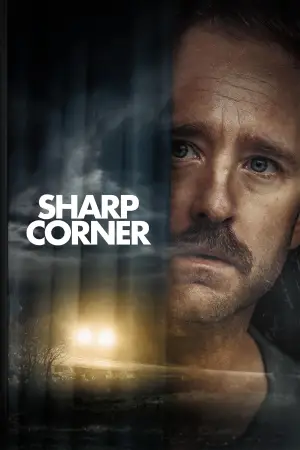 Poster to the movie "Sharp Corner" #784095