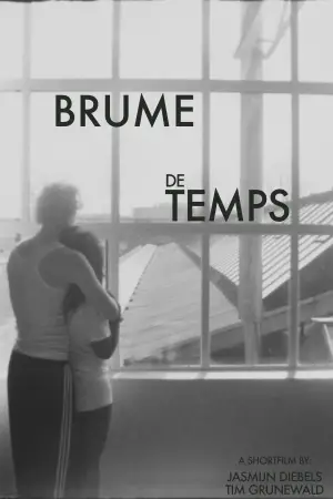 Poster to the movie "Brume de Temps" #542645