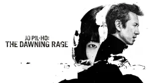 Jo Pil-ho: The Dawning Rage