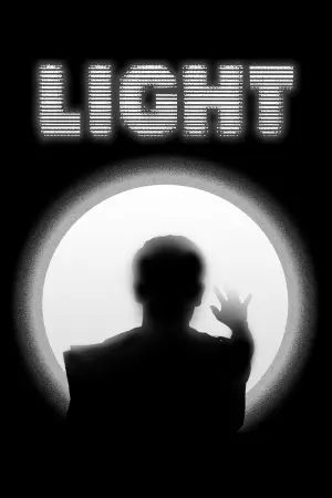 Poster to the movie "LIGHT" #479824