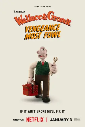 Poster to the movie "Wallace & Gromit: Vengeance Most Fowl" #610059