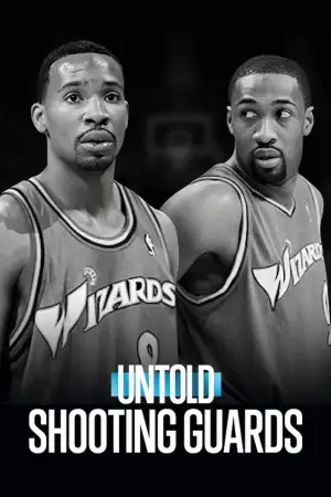 Untold: Shooting Guards