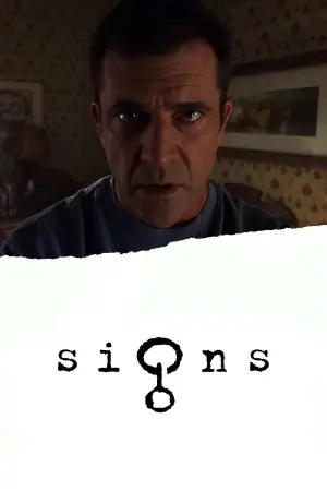 Poster to the movie "Signs" #670423