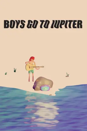 Poster to the movie "Boys Go to Jupiter" #645340