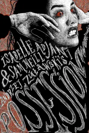 Poster to the movie "Possession" #803183