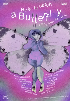 Poster to the movie "How to Catch a Butterfly" #807555