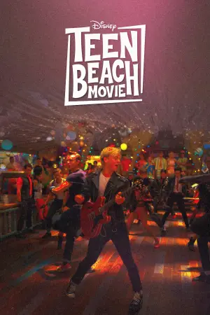 Poster to the movie "Teen Beach Movie" #939563