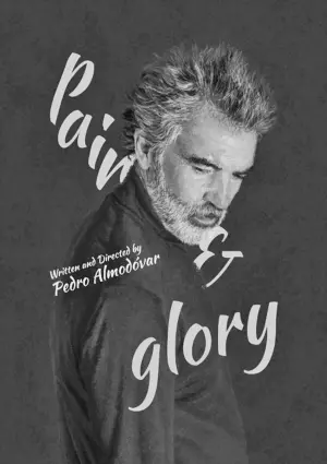 Poster to the movie "Pain and Glory" #380645