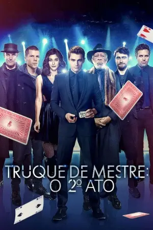 Poster to the movie "Now You See Me 2" #571105