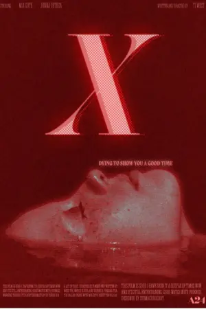 Poster to the movie "X" #442685