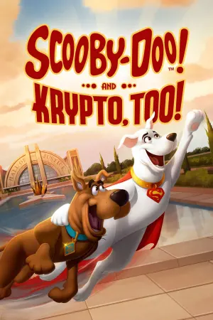 Poster to the movie "Scooby-Doo! and Krypto, Too!" #321461