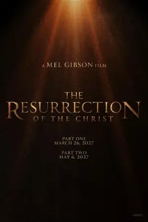 Poster to the movie "The Resurrection of the Christ: Part Two" #919553