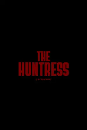 Poster to the movie "The Huntress" #543863