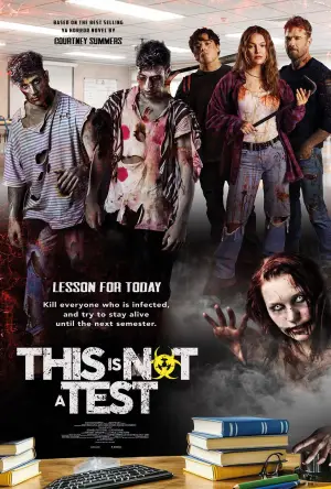Poster to the movie "This Is Not a Test" #762318
