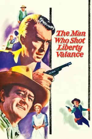 Poster to the movie "The Man Who Shot Liberty Valance" #754032