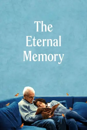 Poster to the movie "The Eternal Memory" #193848