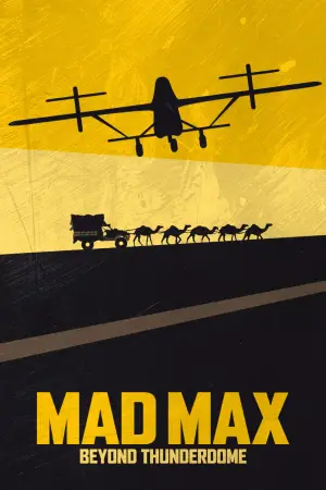 Poster to the movie "Mad Max Beyond Thunderdome" #806639