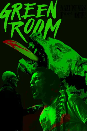 Poster to the movie "Green Room" #673937