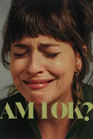 Poster to the movie "Am I Ok?" #502586