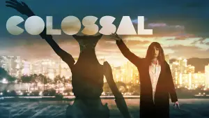 Backdrop to the movie "Colossal" #870837
