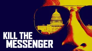 Watch film Kill the Messenger | Official Trailer