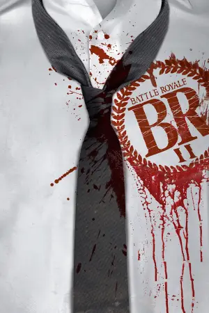 Poster to the movie "Battle Royale II: Requiem" #867614