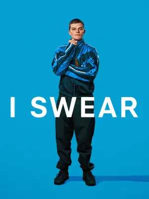 Poster to the movie "I Swear" #909457
