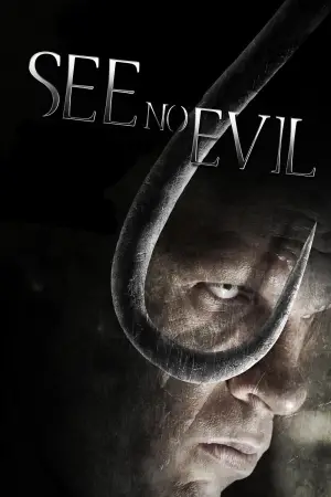 Poster to the movie "See No Evil" #712763