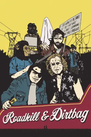 Movie poster "Roadkill & Dirtbag"