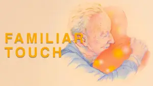 Backdrop to the movie "Familiar Touch" #786497