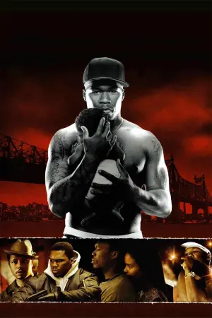 Poster to the movie "Get Rich or Die Tryin