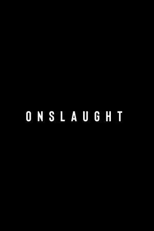 Movie poster "Onslaught"